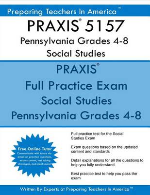 Book cover for Praxis 5157 Pennsylvania Grades 4-8 Social Studies