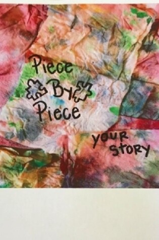 Cover of Piece By Piece [of you]