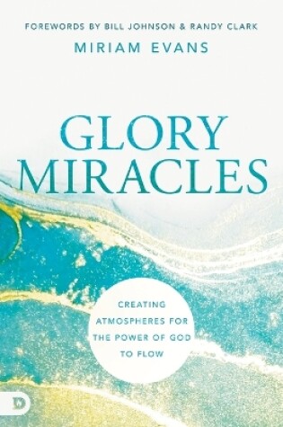 Cover of Glory Miracles