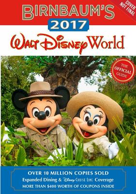 Book cover for Birnbaum's 2017 Walt Disney World