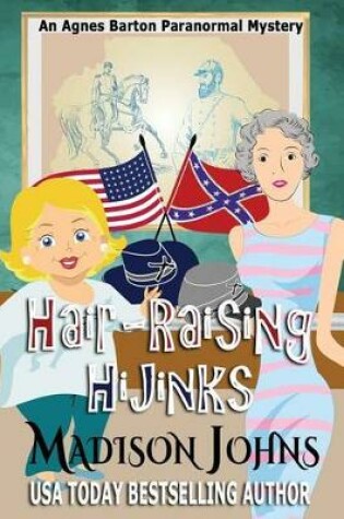Cover of Hair-Raising Hijinks, Large Print Edition