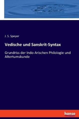 Cover of Vedische und Sanskrit-Syntax