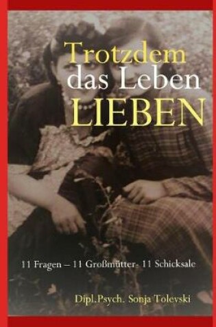 Cover of Trotzdem das Leben lieben