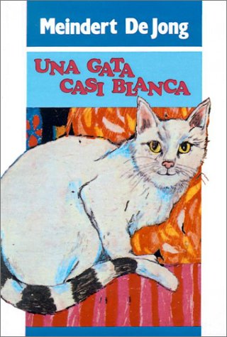 Book cover for Una Gata Casi Blanca