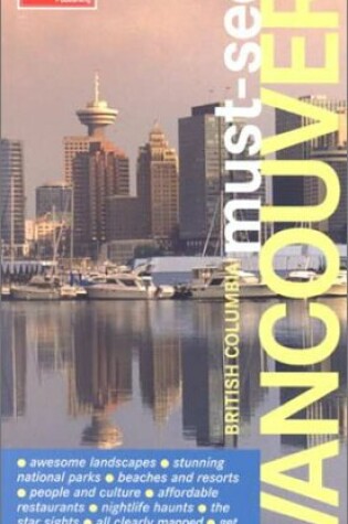 Cover of Must-See Vancouver & British C