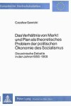 Book cover for Das Verhaeltnis Von Markt Und Plan ALS Theoretisches Problem Der Politischen Oekonomie Des Sozialismus