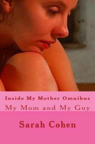 Cover of Inside My Mother Omnibus