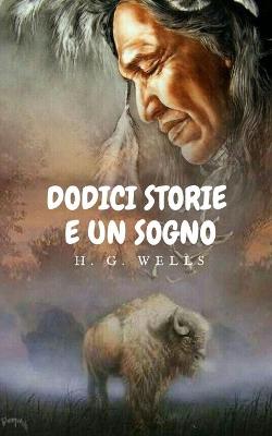 Book cover for Dodici Storie e un Sogno