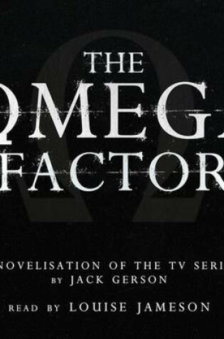 Cover of The Omega Factor - Audiobook of a Novel