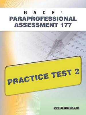 Book cover for Gace Paraprofessional Assessment 177 Practice Test 2