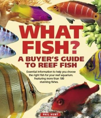 Book cover for What Fish? A Buyer's Guide to Reef Fish