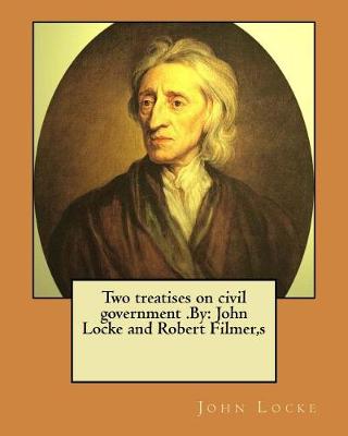 Book cover for Two treatises on civil government .By