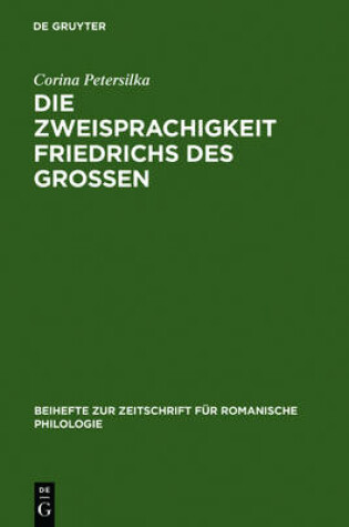 Cover of Die Zweisprachigkeit Friedrichs des Grossen