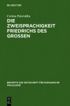 Book cover for Die Zweisprachigkeit Friedrichs des Grossen