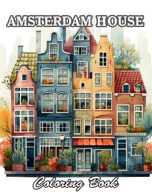 Book cover for Amsterdam House Coloring Book