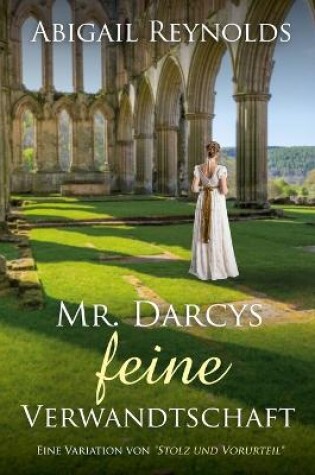 Cover of Mr. Darcys feine Verwandtschaft