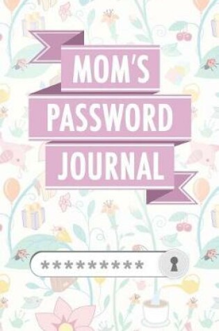 Cover of Mom's Password Journal