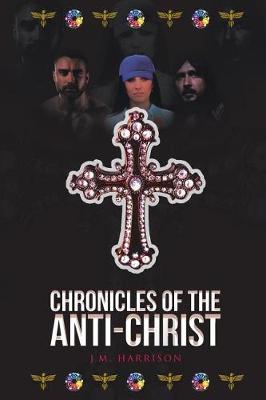 Book cover for Chronicles of the Anti-Christ