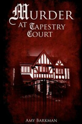 Cover of Murder at Tapestry Court