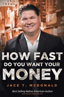 Book cover for How Fast Do You Want Your Money?