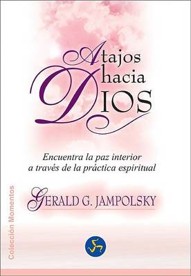 Book cover for Atajos Hacia Dios