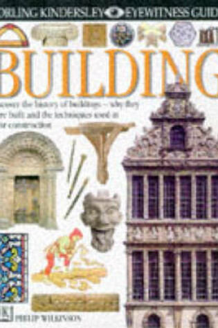 Cover of Eyewitness Guide:  Building