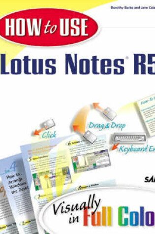 Cover of How to Use Lotus Notes 5