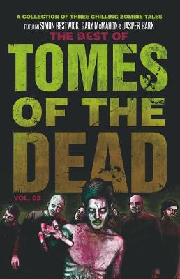 Book cover for The Best of Tomes of the Dead, Volume Two