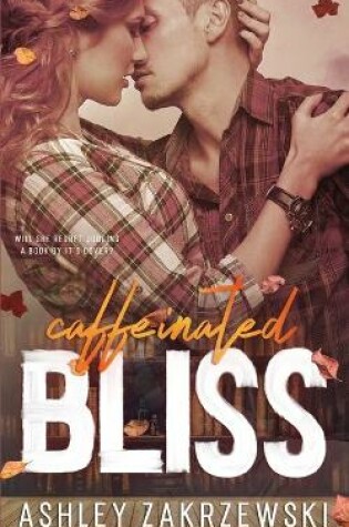 Cover of Caffeinated Bliss