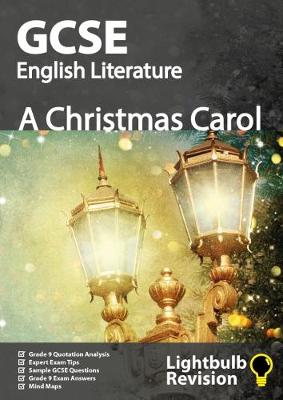 Book cover for GCSE English - A Christmas Carol - Revision Guide