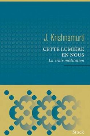 Cover of Cette Lumiere En Nous