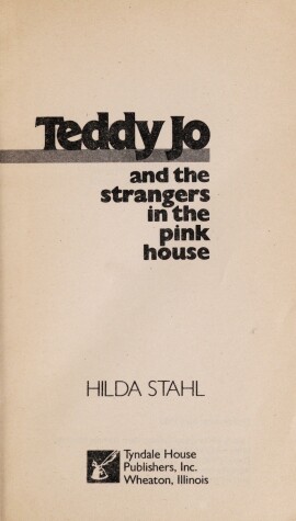 Cover of Teddy Jo and the Strangers in the Pink House