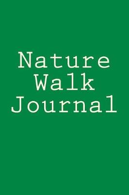 Book cover for Nature Walk Journal