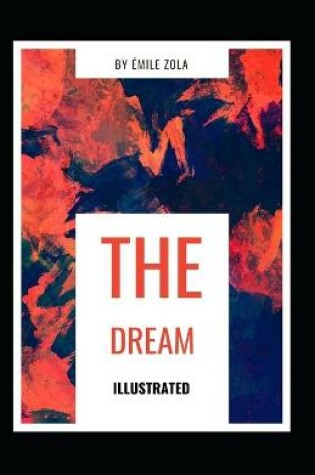 Cover of The Dream Illustrated