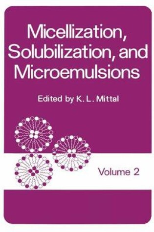 Cover of Micellization, Solubilization, and Microemulsions