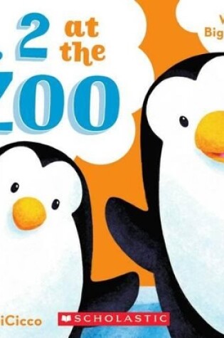 Cover of 1, 2 at the Zoo