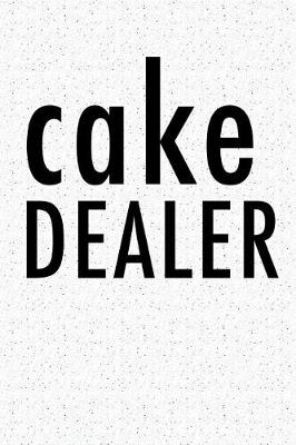 Book cover for Cake Dealer