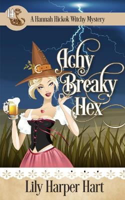 Cover of Achy Breaky Hex