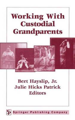 Book cover for Working with Custodial Grandparents