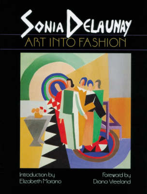 Book cover for Sonia Delaunay: Art into Fashion