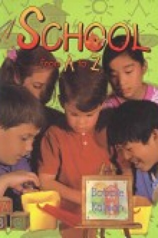 Cover of School from A to Z