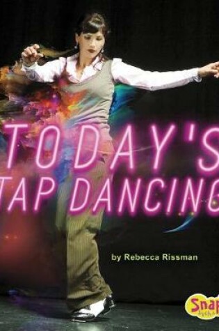 Cover of Today's Tap Dancing