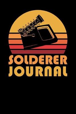 Book cover for Solderer Journal