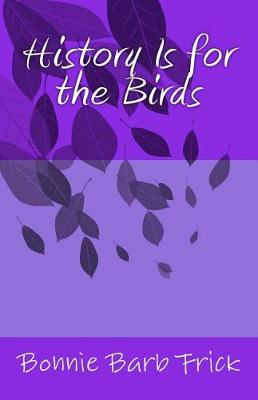 Book cover for History Is for the Birds