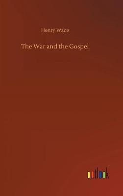Book cover for The War and the Gospel