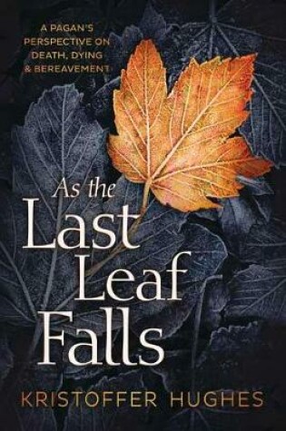 Cover of As the Last Leaf Falls
