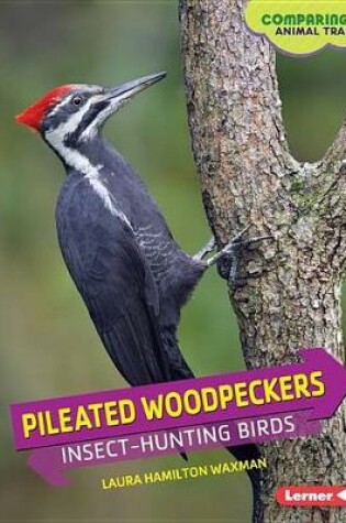 Cover of Pileated Woodpeckers