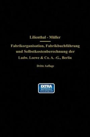 Cover of Fabrikorganisation, Fabrikbuchführung und Selbstkostenberechnung der Ludw. Loewe & Co. A.-G., Berlin
