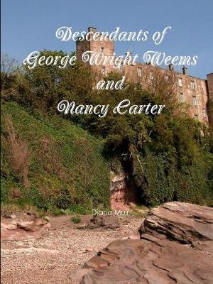 Book cover for Descendants of George Wright Weems and Nancy Carter