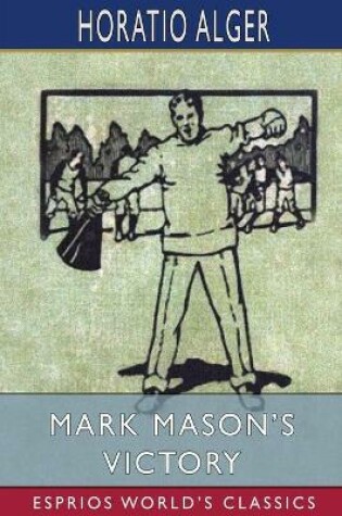 Cover of Mark Mason's Victory (Esprios Classics)